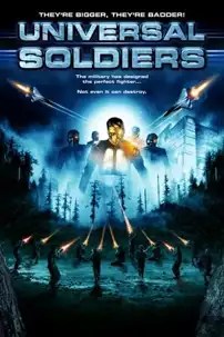 watch-Universal Soldiers