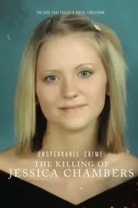 watch-Unspeakable Crime: The Killing of Jessica Chambers