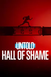 watch-Untold: Hall of Shame