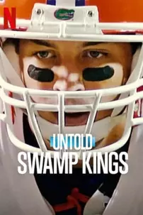 watch-Untold: Swamp Kings