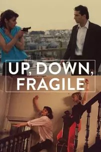 watch-Up, Down, Fragile