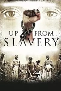 watch-Up From Slavery