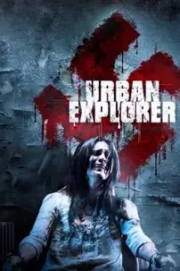 watch-Urban Explorer