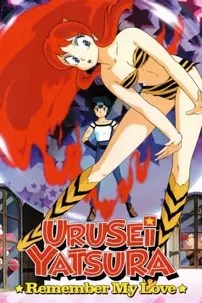 watch-Urusei Yatsura: Remember My Love