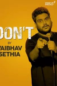 watch-Vaibhav Sethia: Don’t