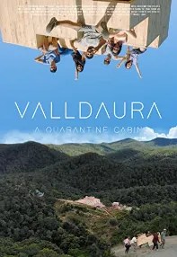 watch-Valldaura: A Quarantine Cabin