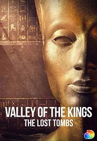 watch-Valley of the Kings: The Lost Tombs