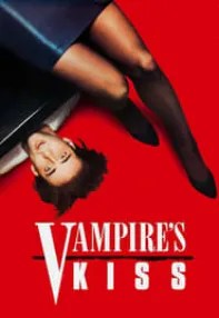 watch-Vampire’s Kiss