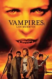 watch-Vampires: Los Muertos