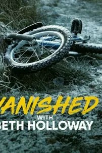 watch-Vanished with Beth Holloway