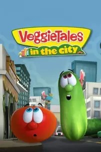 watch-VeggieTales in the City