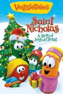 watch-VeggieTales: Saint Nicholas – A Story of Joyful Giving