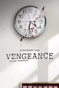 watch-Vengeance: Killer Coworkers