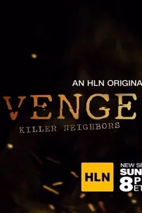 watch-Vengeance: Killer Neighbors