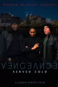 watch-Vengeance Served Cold