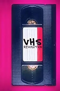 watch-VHS Revolution