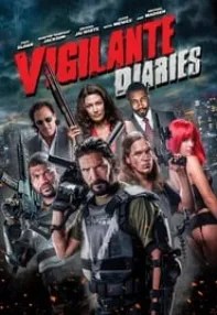watch-Vigilante Diaries