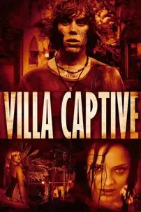 watch-Villa Captive