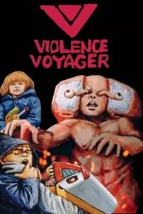 watch-Violence Voyager