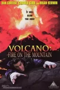 watch-Volcano: Fire on the Mountain
