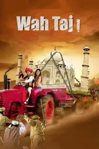 watch-Wah Taj