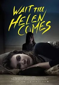 watch-Wait Till Helen Comes