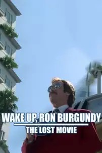 watch-Wake Up, Ron Burgundy