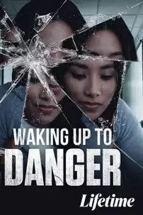 watch-Waking Up to Danger