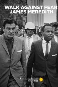 watch-Walk Against Fear: James Meredith