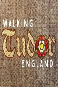 watch-Walking Tudor England