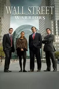 watch-Wall Street Warriors