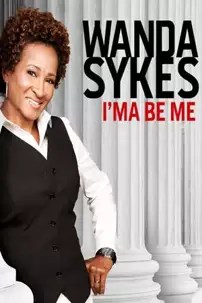 watch-Wanda Sykes: I’ma Be Me