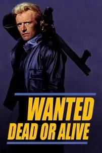 watch-Wanted: Dead or Alive