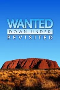 watch-Wanted Down Under Revisited