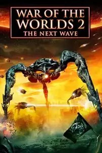 watch-War of the Worlds 2: The Next Wave