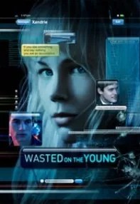 watch-Wasted on the Young