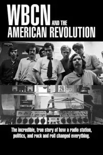 watch-WBCN and the American Revolution