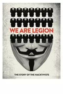 watch-We Are Legion: The Story of the Hacktivists