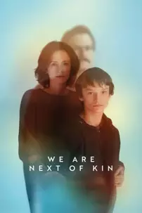 watch-We Are Next of Kin