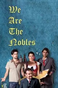 watch-We Are the Nobles