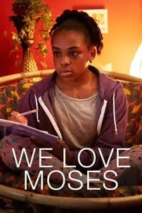 watch-We Love Moses