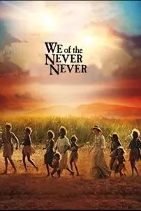 watch-We of the Never Never