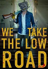 watch-We Take the Low Road