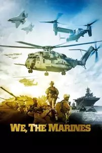 watch-We, The Marines