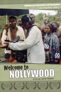 watch-Welcome to Nollywood