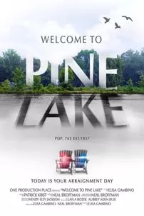 watch-Welcome to Pine Lake