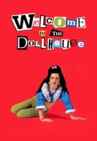 watch-Welcome to the Dollhouse