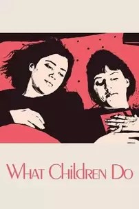 watch-What Children Do