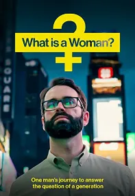 watch-What Is a Woman?