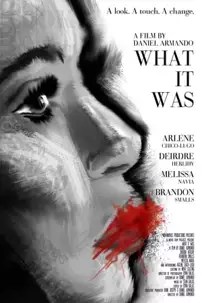 watch-What It Was